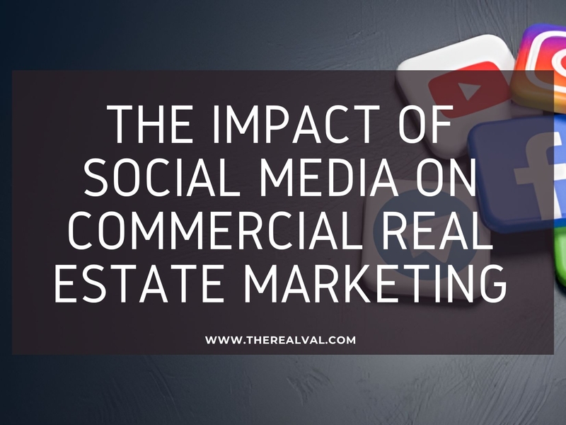 Social media's role in commercial real estate marketing; image includes platform icons and website URL, therealval.com.
